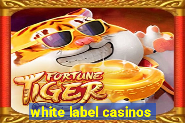 white label casinos